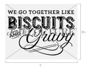 Biscuits and Gravy transfer