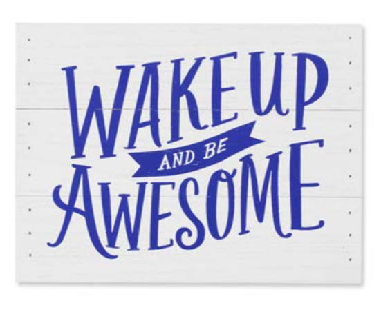 wake up and be awesome sample product