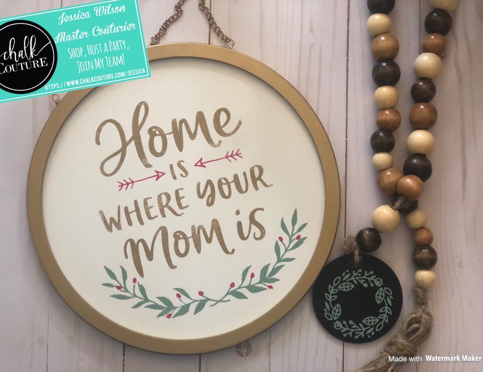 Home is Where Your Mom is Chalk Couture Chalk Transfer