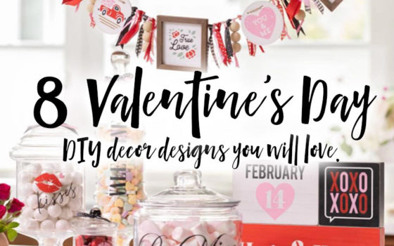 8 Valentine's Day DIY Decor Designs You Will Love