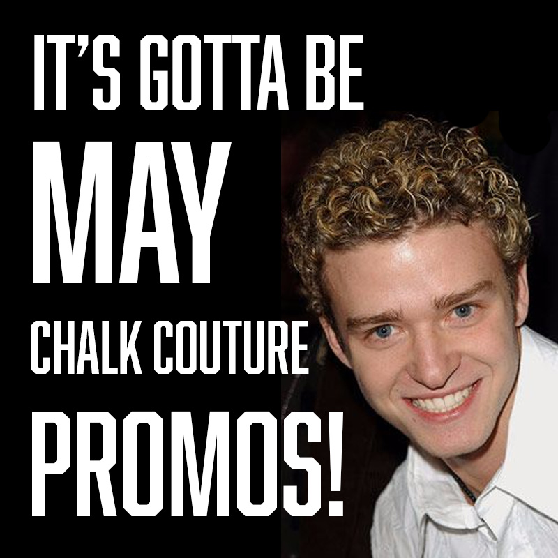 May 2021 Chalk Couture Promotions!