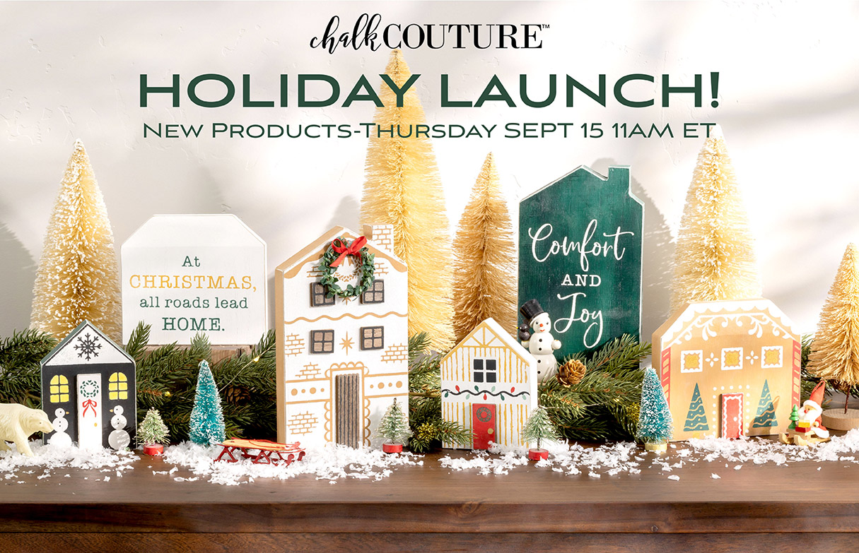 It’s Launch Day for 2022 Chalk Couture Holiday Collection!